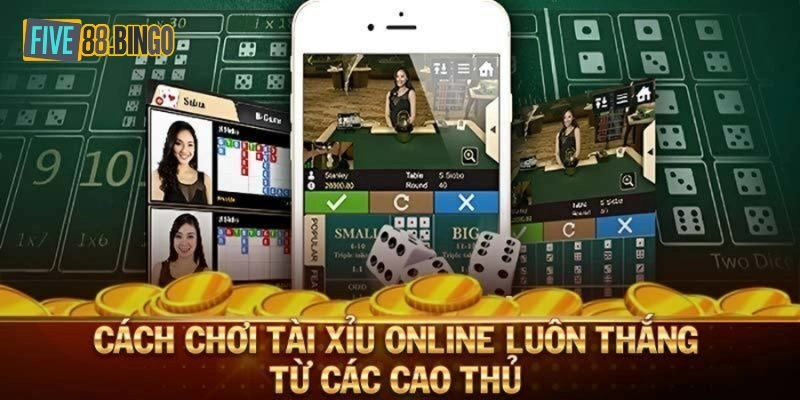 Chia sẻ cách chơi tài xỉu đảm bảo chắc thắng từ cao thủ